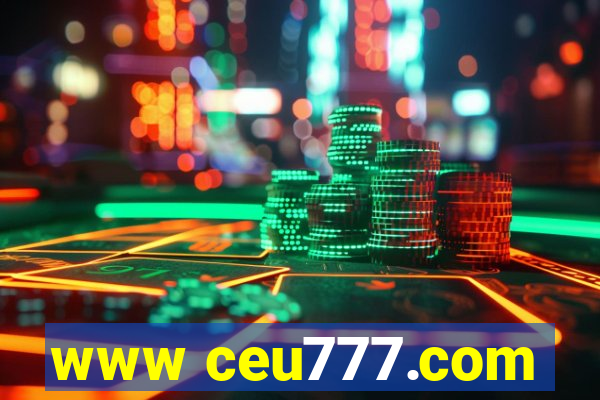 www ceu777.com